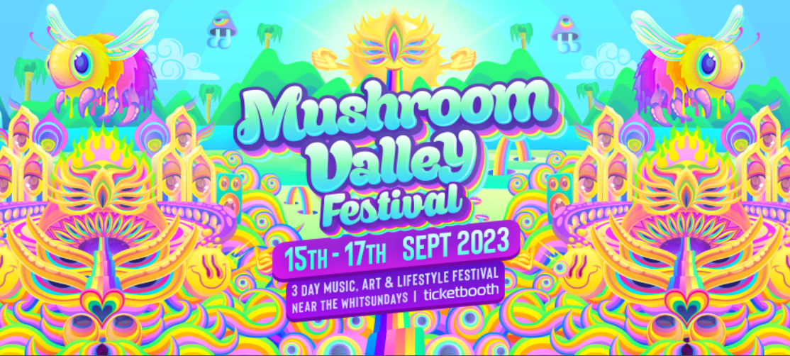 The Biggest Music Festivals In Australia 2023-2024 - Mushroom Valley - RatePunk